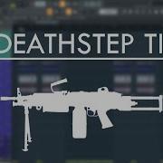 Deathstep Machine Gun Bass