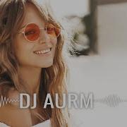 Dj Aurm Deep House Mix 2024