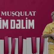 Asiq Musqulat Delim Delim