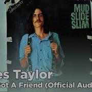 You Ve Got A Friend James Taylor