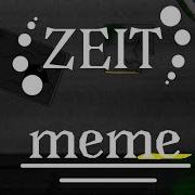 Zeit Meme