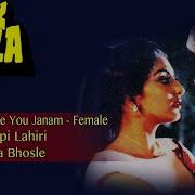 I Love You Janam Female Version