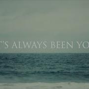 Phil Wickham It S Always Been You Official Lyric Video