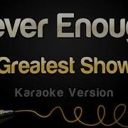 Never Enough Karaoke