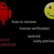 How To Remove License Verification Android By Using Lucky Patcher