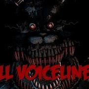 Fnaf Ucn Nightmare Voice Lines