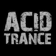 Acid Hard Trance Mix Vol 1