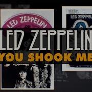 You Shook Me Led Zeppelin