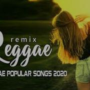 Reggae Remix 2020