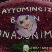 Айёмингиз Муборак Булсин Азиз Онажоним