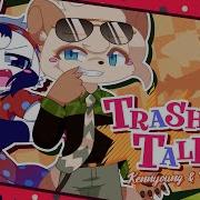 Trash Talkin