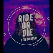 Ride Or Die Don Toliver