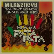 Hi A Ma Pata Pata Feat Miriam Makeba Muzzaik Remix