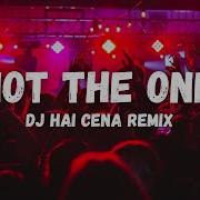 Not The One Dj Hai Cena