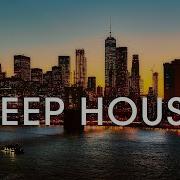 Deep House Mix 2022 Vol 11