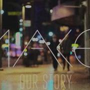 Our Story Original Mix