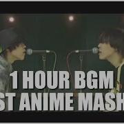 Anime 1 Hour Music