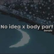 Don Toliver X Ciara No Ideax Body Part Slowed