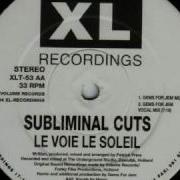 Subliminal Cuts Le Voie Le Soleil Original