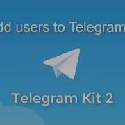 Add Telegram Users To Groups With Telegram Kit 2