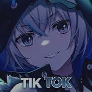 Nightcore Tik Tok