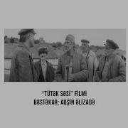 Tutek Filminden Musiqi