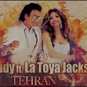 Andy Featuring La Toya Jackson Tehran Official Music Video Hd