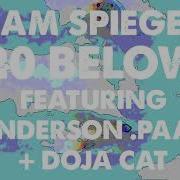 Sam I 20 Below Feat Anderson Paak Doja Cat