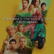 Tiësto Juan Cristobal Tapia De Veer Renaissance The White Lotus Tiësto Remix