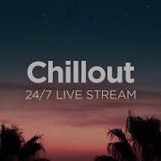 Chill Out Playlist 2024