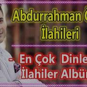 Abdurrahman Önül Ilahileri