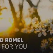 Ahmed Romel Only For You Arctic Moon Remix