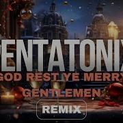 God Rest Ye Merry Gentlemen Remix