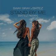 Stand By Me Bates Extended Mix