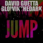 David Guetta Glowinthedark Cesqeaux Jump