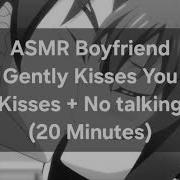 Asmr Boyfriend Kiss No Talking