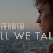 Sam Fender Will We Talk