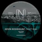Work It Original Mix Kevin Rodriguez