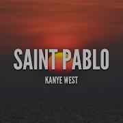 Saint Pablo Ye