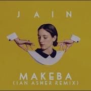 Jain Makeba Remix