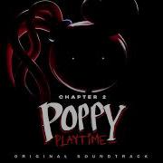 Poppy Playtime Ch 2 Ost 04