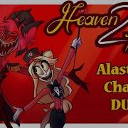 Heaven 2 Hell A Hazbin Hotel Song By Black Gryph0N Baasik Feat Elsie Lovelock