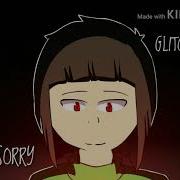 Sorry Glitchtale