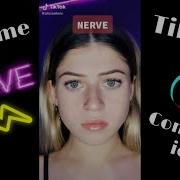 Welcome To Nerve Tiktok