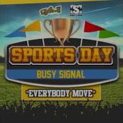 Everybody Move Busy Signal