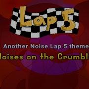 Loud Noises On The Crumbling Set V1 Another Noise Lap 5 Fanmade Ust V2 And V3 Are Real
