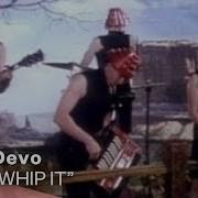 Devo Whip It