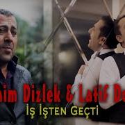 Ibrahim Dizlek Iş Işten Geçti Hd Youtube