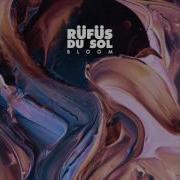 Rufus Du Sol You Were Right Extended Mix