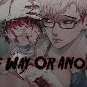 Nightcore Another Way Out Switching Vocals Deeper Version